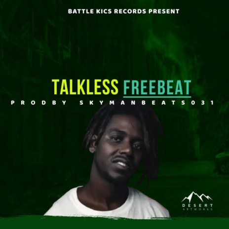 TalkLess FreeBeat | Boomplay Music