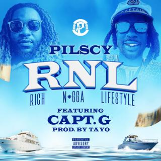 RNL (Rich Nigga Lifestyle)