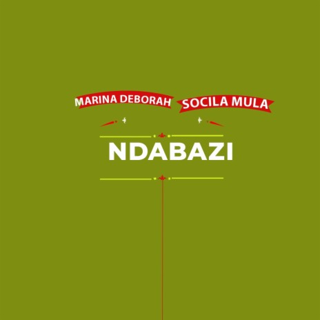 Ndabazi (feat. Social Mula) | Boomplay Music