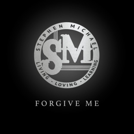 Forgive Me | Boomplay Music