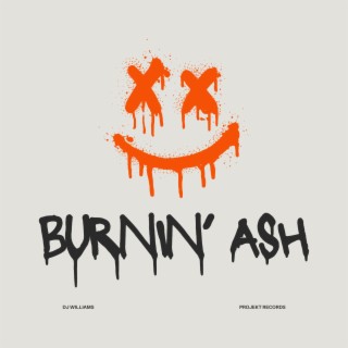 Burnin' Ash lyrics | Boomplay Music