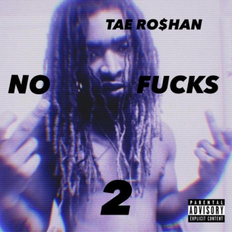 NO FUCKZ 2 | Boomplay Music