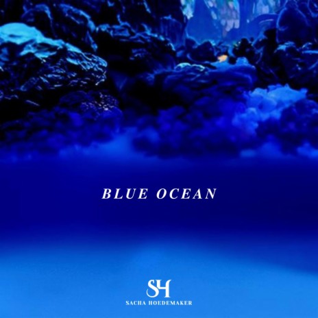 Blue Ocean | Boomplay Music