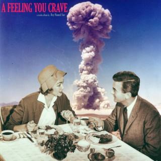 A Feeling You Crave