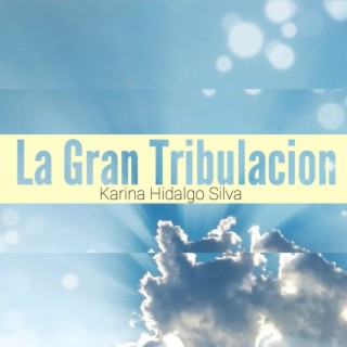 La gran tribulacion