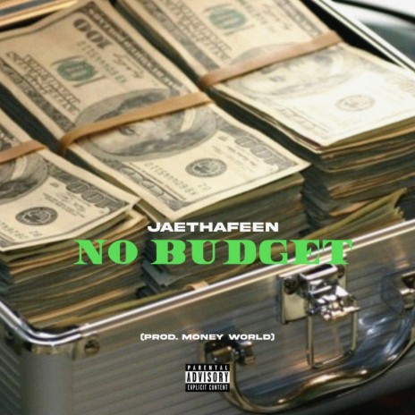 No Budget ft. Money World