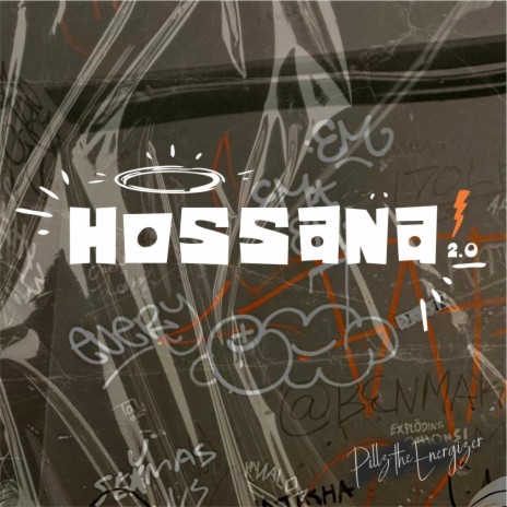 Hossana 2.0 | Boomplay Music