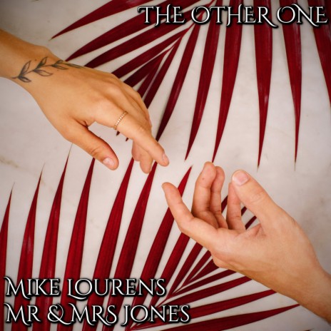 The Other One ft. Mr & Mrs Jones | Boomplay Music