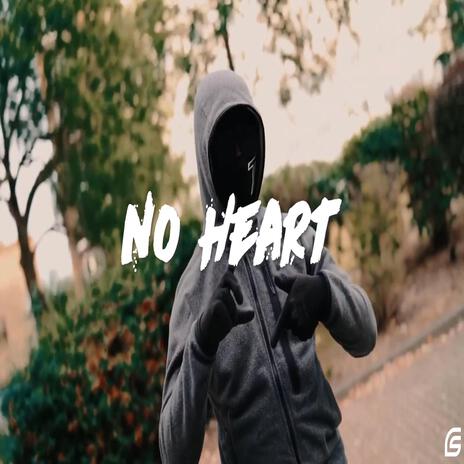 No Heart | Boomplay Music