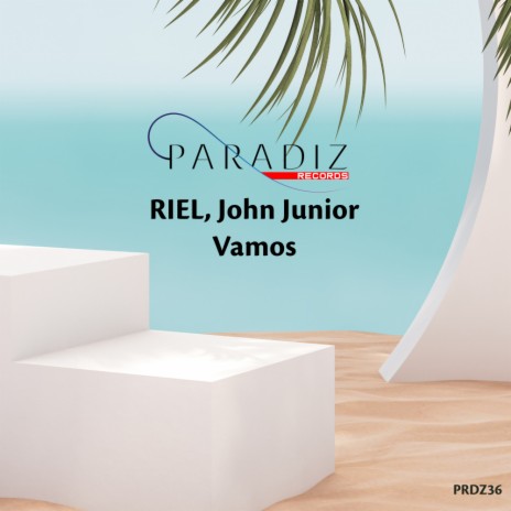 Vamos (Radio Edit) ft. John Junior | Boomplay Music