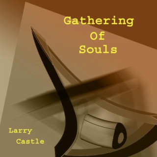 Gathering Of Souls