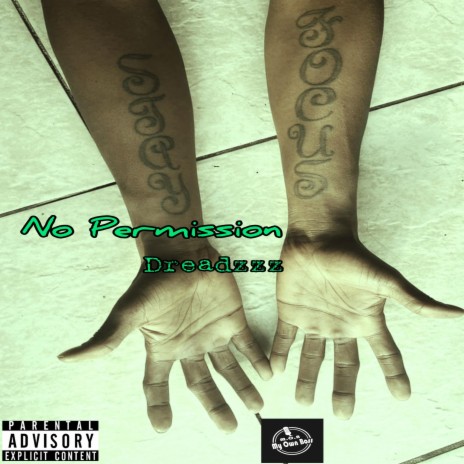 No Permission | Boomplay Music