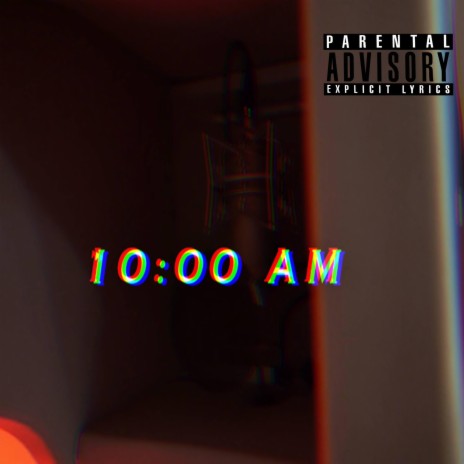 10am | Boomplay Music