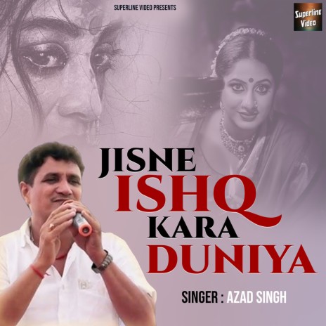 Jisne Ishq Kara Duniya | Boomplay Music