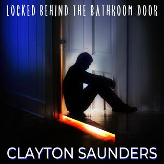 Locked Behind The Bathroom Door