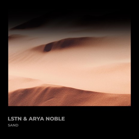 Sand ft. Arya Noble