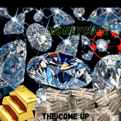 The Come Up | Boomplay Music