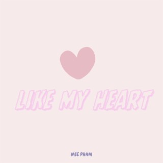 Like My Heart