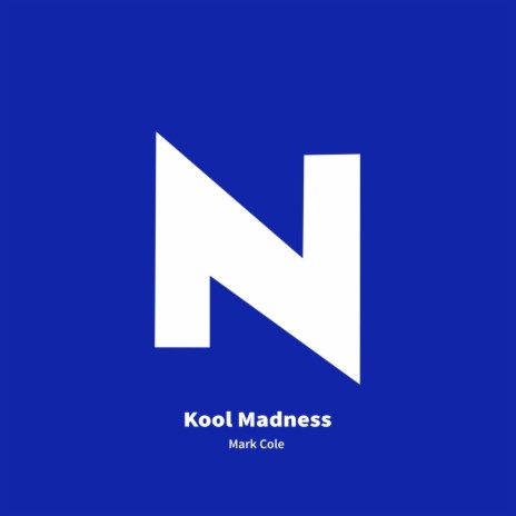 Kool Madness | Boomplay Music