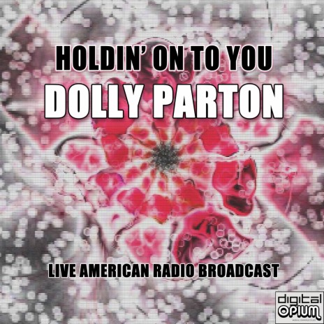 Dolly Parton song: She Drives Me Crazy, lyrics