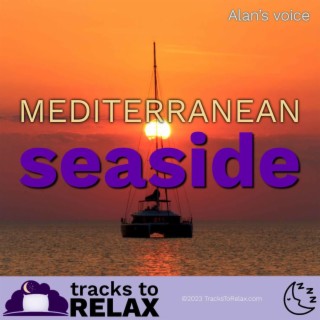 Mediterranean Seaside Sleep Meditation