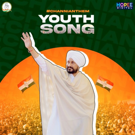 Youth Song (Channi Anthem) | Boomplay Music