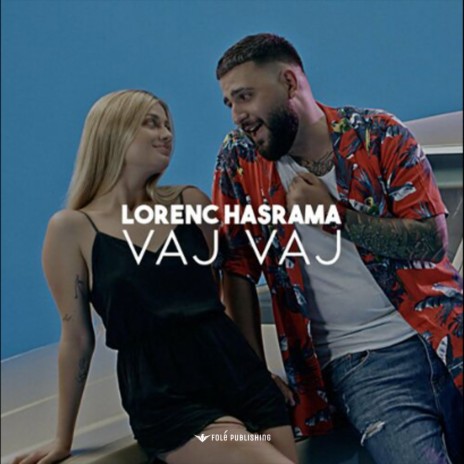 Vaj vaj | Boomplay Music