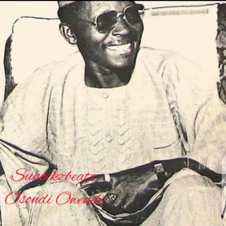 Osita Osadebe Osondi Owendi Freebeat | Boomplay Music