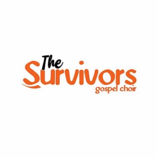 THE SURVIVORS GOSPEL CHOIR