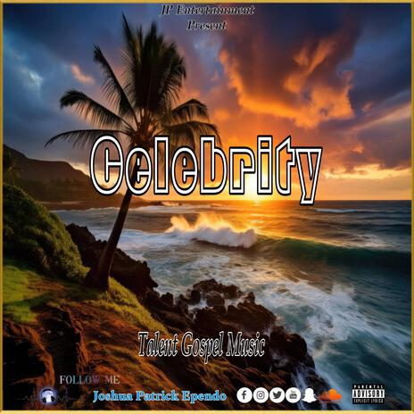 Celebrity | Boomplay Music