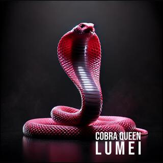 Cobra queen lyrics | Boomplay Music