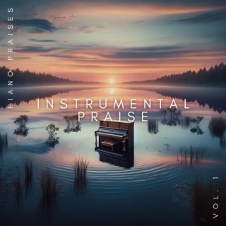 Instrumental Praise, Vol. 1