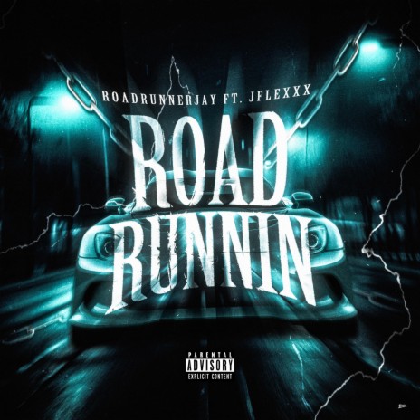 Road Runnin ft. jflexxx | Boomplay Music