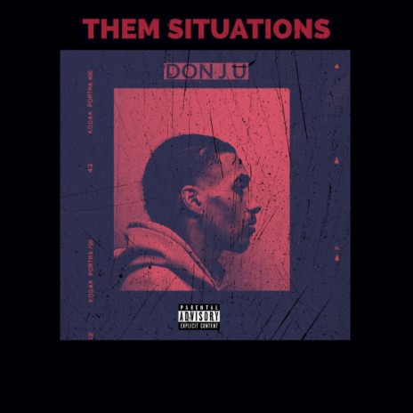 Them Situations | Boomplay Music