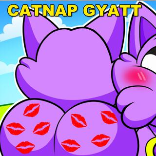 Catnap Gyatt Song