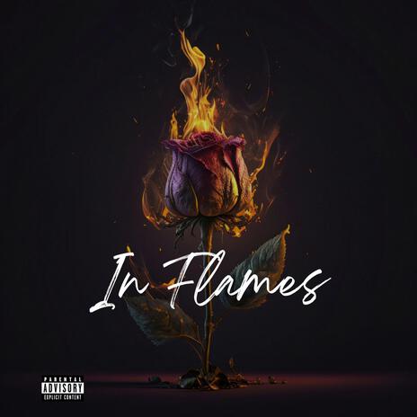 In flames | Boomplay Music