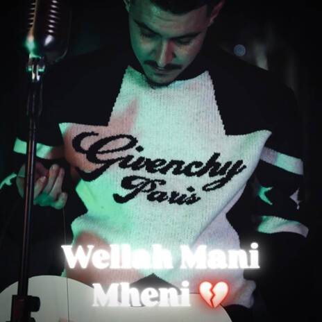 Wellah Mani Mheni | Boomplay Music