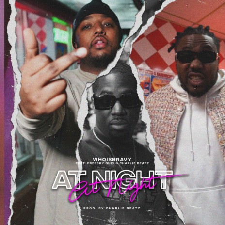 At Night ft. Charlie Beatz & Free3ky Quis | Boomplay Music