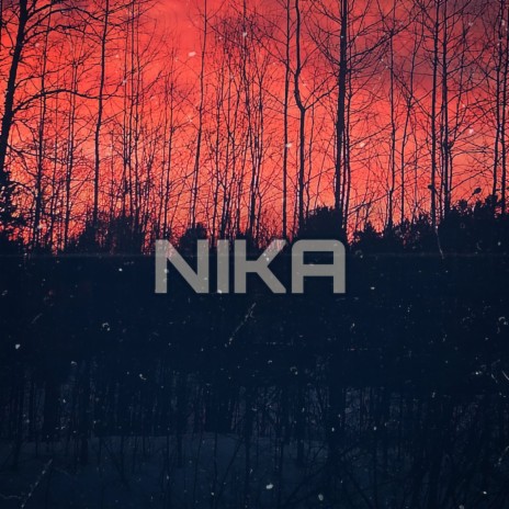 Nika | Boomplay Music