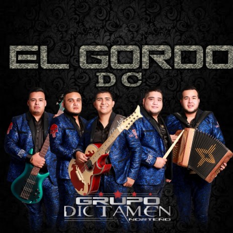 El Gordo D.C. | Boomplay Music