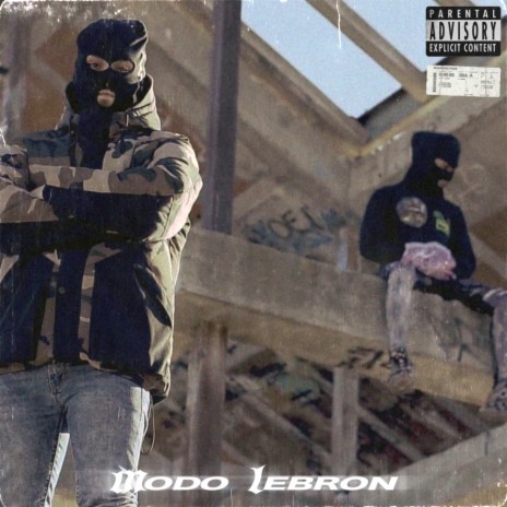 Modo Lebron ft. DSK666 | Boomplay Music
