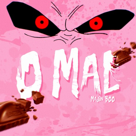 Majin Boo: O Mal | Boomplay Music