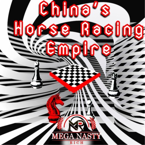 China's Horse Racing Empire | Boomplay Music