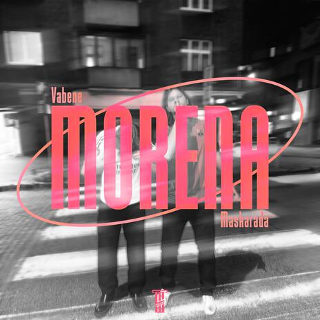 morena ft. Maskarada & INCOGUTO | Boomplay Music