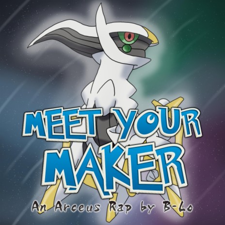 Meet Your Maker