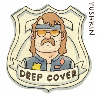 Deep Cover (Original Podcast Soundtrack)