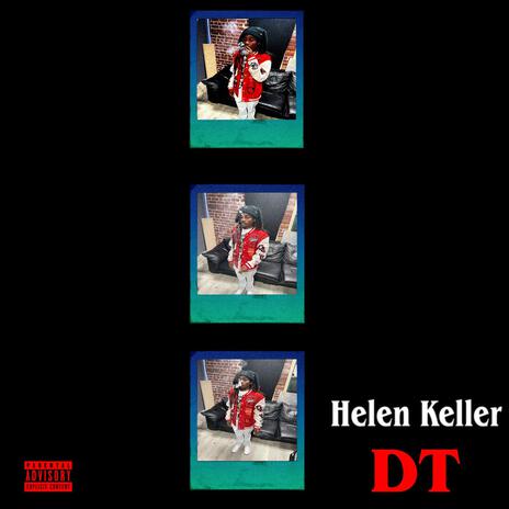 Helen Keller | Boomplay Music