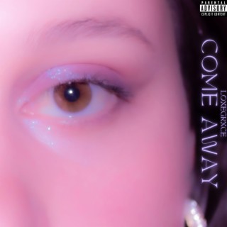 Come Away lyrics | Boomplay Music