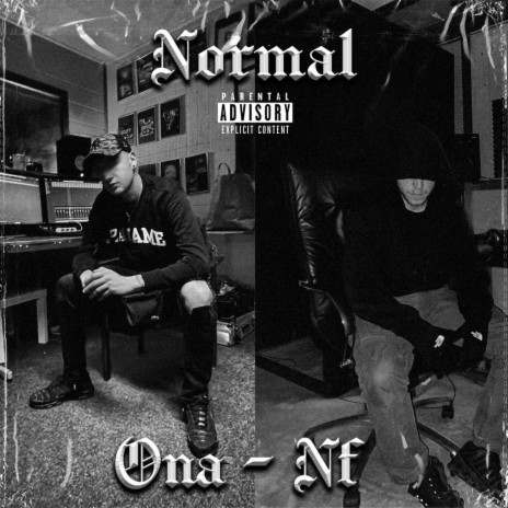 Normal ft. NF UC | Boomplay Music