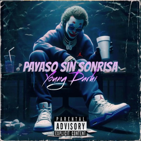 Payaso Sin Sonrisa | Boomplay Music